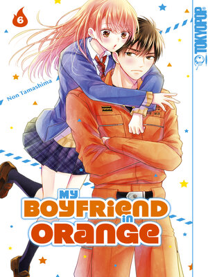 cover image of My Boyfriend in Orange, Band 06